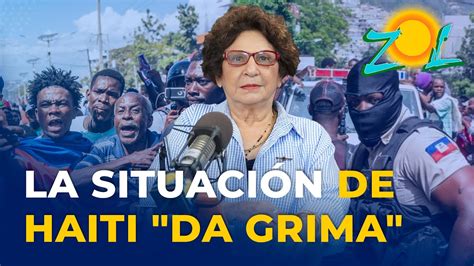 Consuelo Despradel asegura que la situación de Haití da grima YouTube