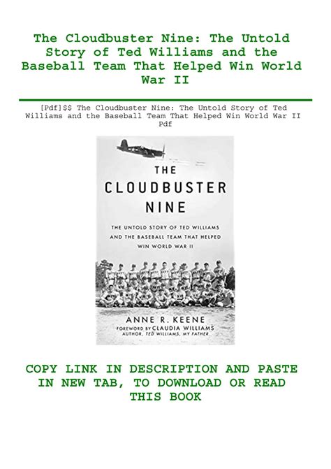 Pdf The Cloudbuster Nine The Untold Story Of Ted Williams And The