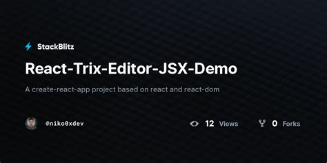 React Trix Editor JSX Demo StackBlitz