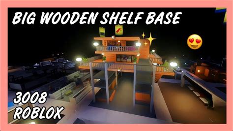 I Made A Big Wooden House Shelf Base In 3008 Roblox 😍 Base Ideas