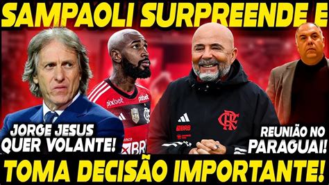 Sampaoli Surpreende E Toma Decis O Importante Jorge Jesus Quer Volante