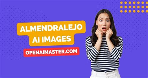 Almendralejo AI Images - Open AI Master