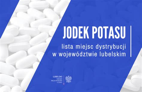 Informacje O Ewentualnej Dystrybucji Jodku Potasu Punkty Dystrybucji