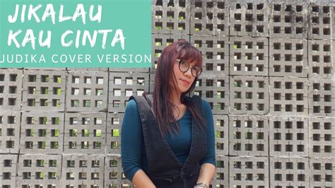 Jikalau Kau Cinta Judika Cover By Adena Coustic Lyric Youtube