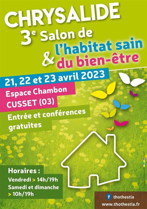 Salon Habitat Sain Et Bien Tre Du Au Avril Cusset