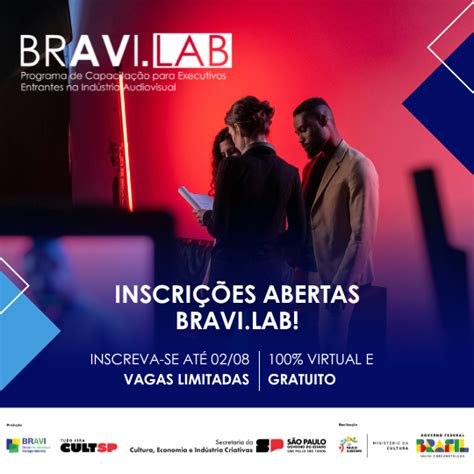 Inscrições Abertas Para O Bravilab Programa De Capacitação Para Novos