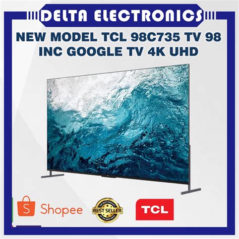 Jual TCL 98C735 QLED TV 98 INC UHD 4K GOOGLE TV 98 C735 144Hz Shopee