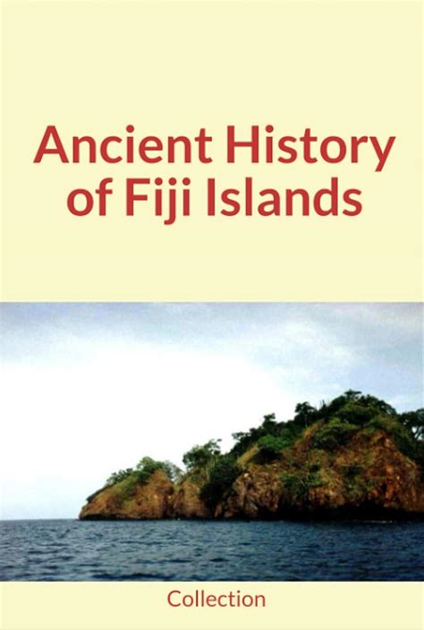 Ancient History of Fiji Islands