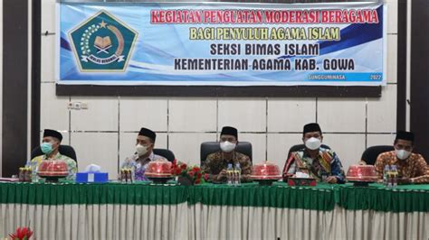 Kemenag Gowa Gelar Penguatan Moderasi Beragama Bagi Penyuluh Agama Islam