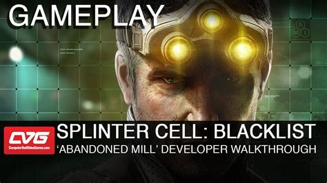 Splinter Cell Blacklist Gameplay Abandoned Mill With Commentary YouTube