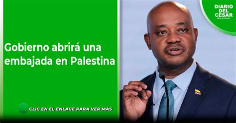 Gobierno Abrir Una Embajada En Palestina