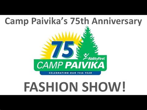 Camp Paivika 75th Anniversary Fashion Show YouTube