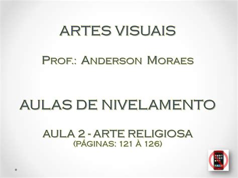 Artes Visuais Aulas De Nivelamento Ppt Carregar