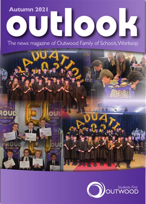 Outlook Magazine - Outwood Academy Portland