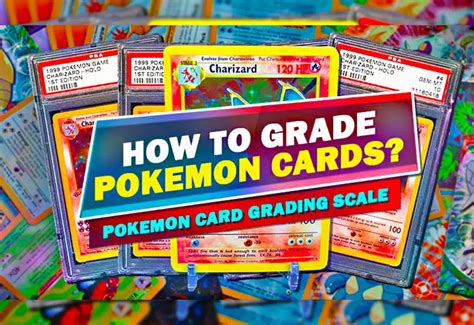 How To Grade Pokemon Cards For Psa Pokemon Grading Scale