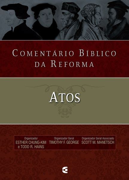 Comentário Bíblico da Reforma Atos Livraria Erdos