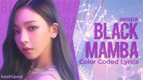 aespa 에스파 Black Mamba Color Coded Lyrics HAN ROM ENG PT BR