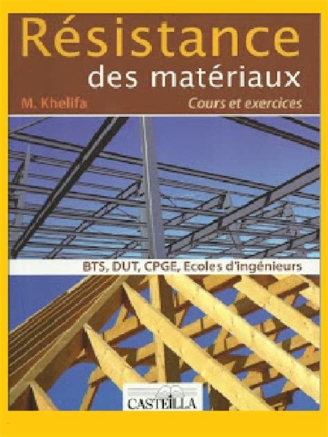 Résistance des Matériaux cours et exercices PDF Materiaux Cpge