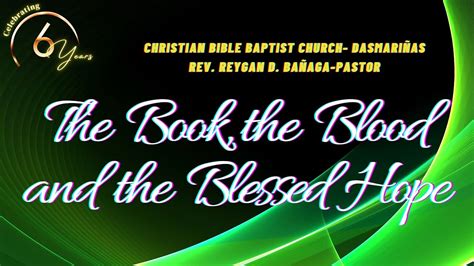 The Book The Blood And The Blessed Hope Youtube