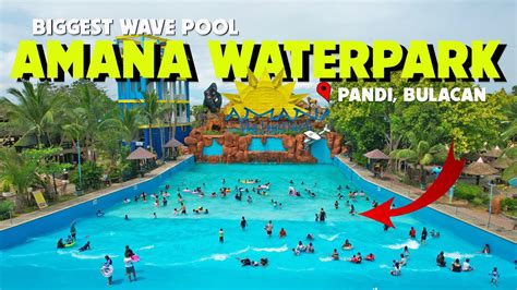 Biggest Wave Pool Resort In Bulacan Amana Waterpark Youtube