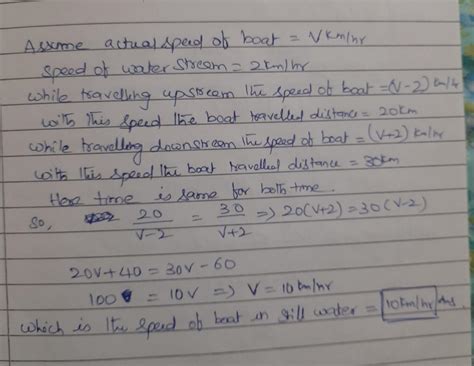 A Boat Travels 20 Km Upstream A River And It Takes The Same Time To Travel 30 Km Downstream If
