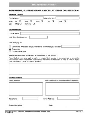 Fillable Online DEFERMENT SUSPENSION OR CANCELLATION OF COURSE FORM Fax