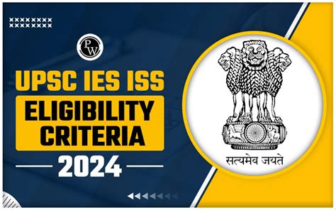 Upsc Ies Iss Eligibility Criteria 2024 Age Limit Qualification