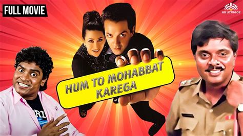 Hum Toh Mohabbat Karega Full Movie Bobby Deol Karisma Kapoor