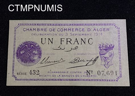 BILLET NECESSITE ALGERIE CHAMBRE DE COMMERCE ALGER 1 FRANC 1914 NEUF