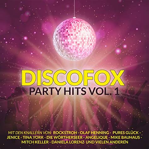 Discofox Party Hits Vol 1 Von Various Artists Bei Amazon Music Amazon De