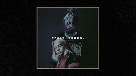 Free Xxxtentacion X Billie Eilish Type Beat Trust Issues Sad