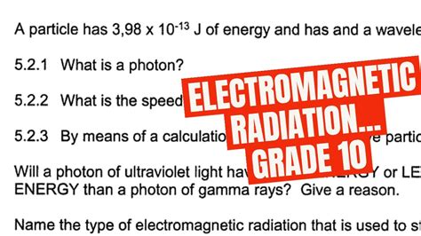 Electromagnetic Radiation Grade 10 Physics Exam Youtube