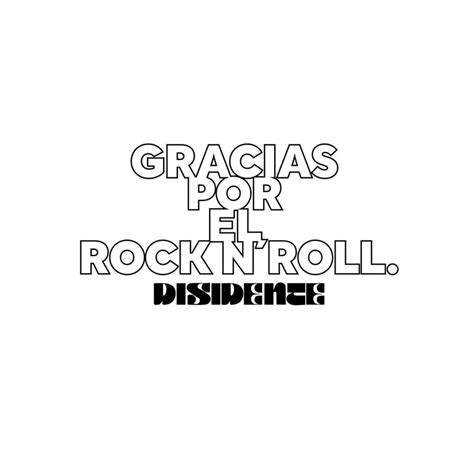 Disidente Gracias Por El Rock N´ Roll Lyrics And Tracklist Genius