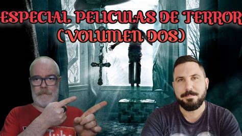 En Directo Especial Peliculas De Terror Volumen Dos Youtube