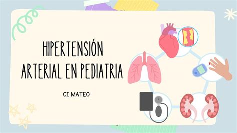 Hipertensi N Arterial En Pediatria Indira Mateo Udocz