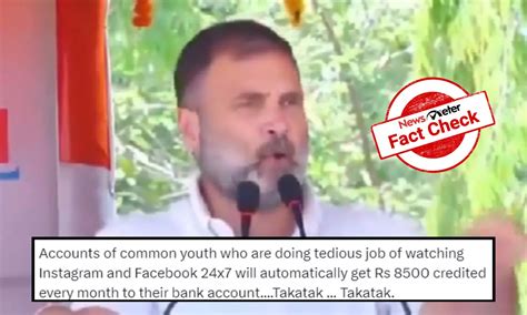 Fact Check Did Rahul Gandhi Promise Rs 1 Lakh Annually To Social Media