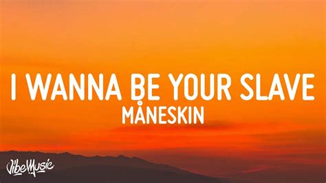 Måneskin I Wanna Be Your Slave Lyrics Testo Eurovision 2021 Youtube