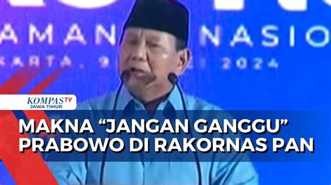 Prabowo Di Rakornas PAN Tak Kerja Sama Jangan Ganggu YouTube