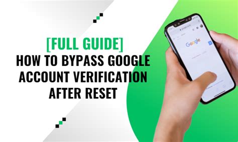 Full Guide How To Bypass Google Account Verification After Reset