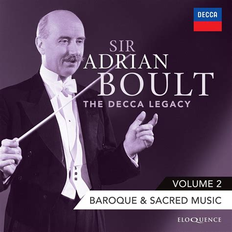 Sir Adrian Boult The Decca Legacy Vol 2 Baroque Sacred Music