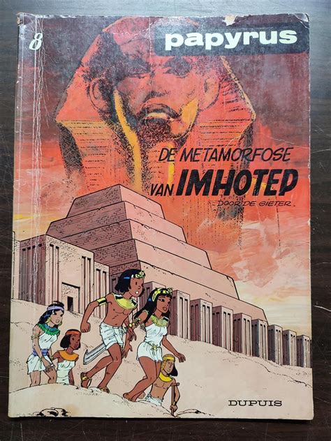 Papyrus 8 De Metamorfose Van Imhotep 1e Druk Softcover 1985