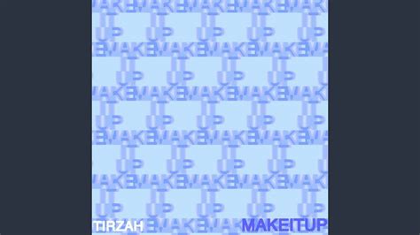 Make It Up (Hackman Remix) - Tirzah: Song Lyrics, Music Videos & Concerts