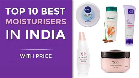 Top 10 Best Moisturisers In India Moisturizer For Combination Skin