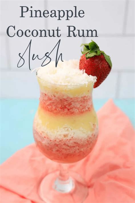 Pineapple Coconut Rum Slush With Strawberries