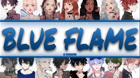 Le Sserafim Blue Flame Your Group Mem Colour Coded Lyrics