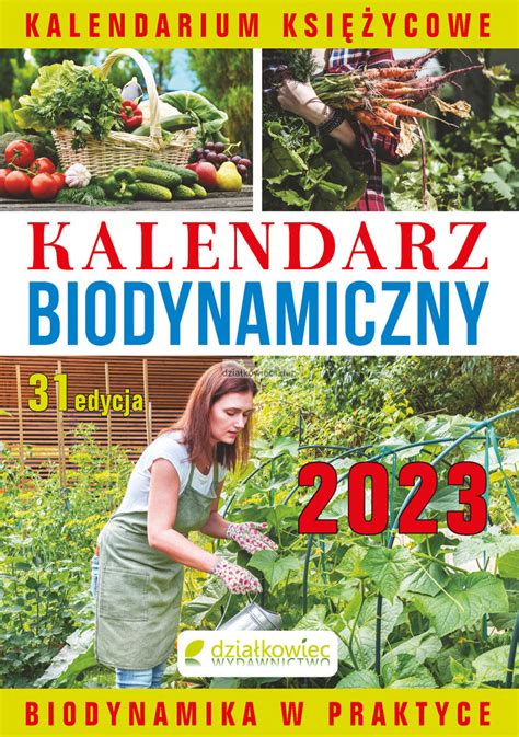 Kalendarz Biodynamiczny R Poradniki Kalendarze Biodynamiczne