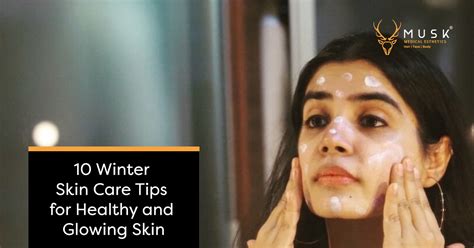 Winter Skin Care Tips