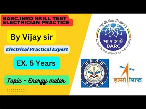 Skill Test Trade Test For Electrician For BARC Isro Npcil Drdo Barc