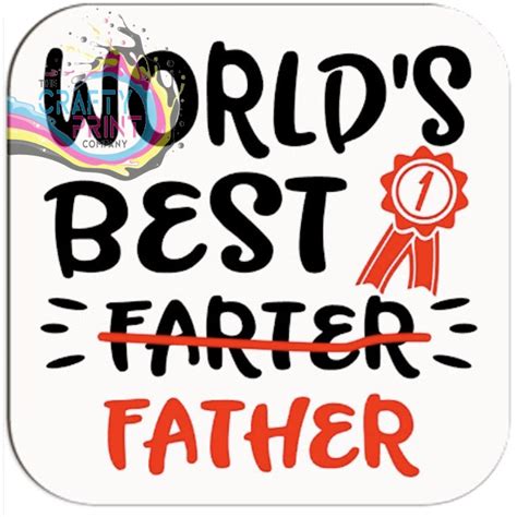 Worlds Best Father Coaster The Crafty Print Company