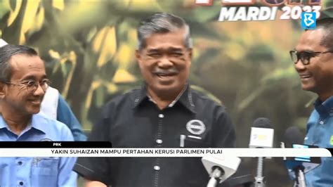 PRK Yakin Suhaizan Mampu Pertahan Kerusi Parlimen Pulai YouTube